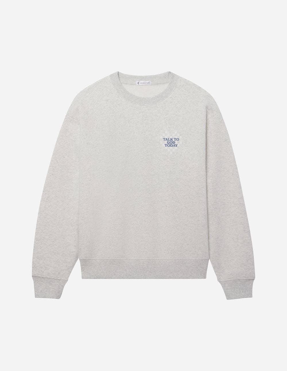 Elevated Faith - Talk to God Unisex Crewneck: 2XL
