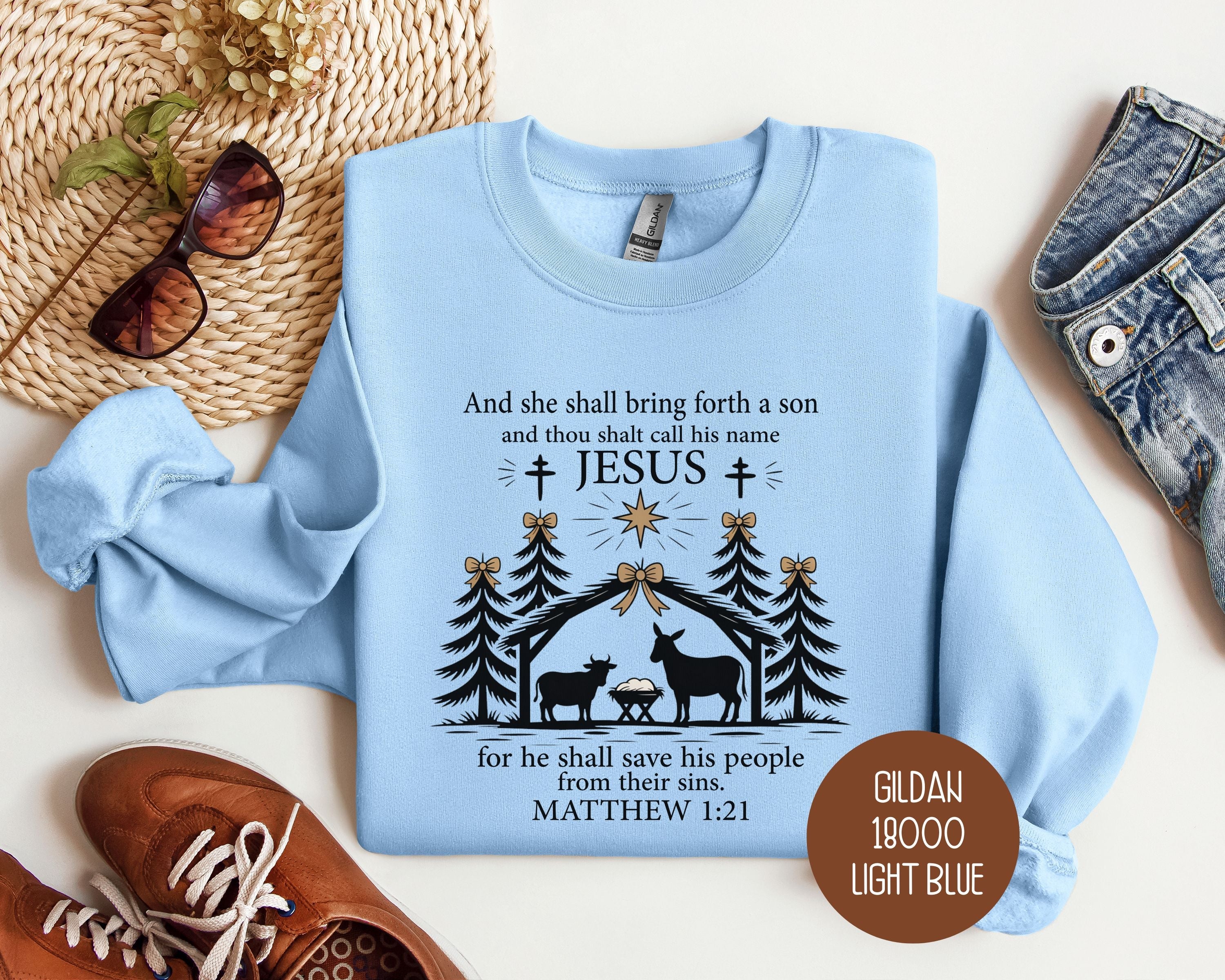 True Story Christmas Nativity Matthew 1:21 Bible Verse Sweatshirt