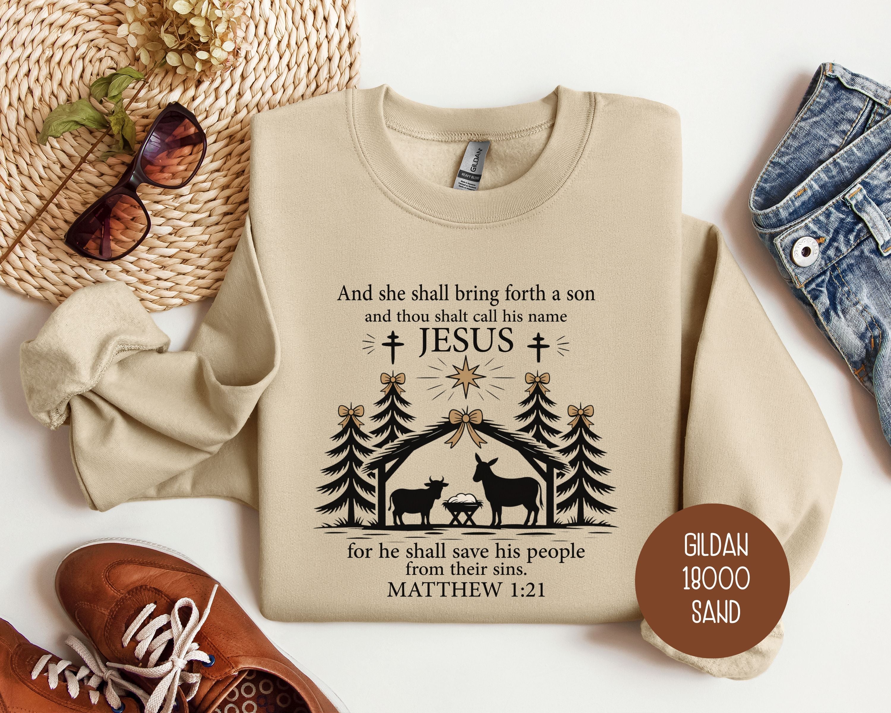 True Story Christmas Nativity Matthew 1:21 Bible Verse Sweatshirt